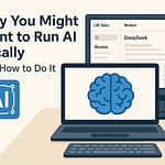 "Illustration of a desktop computer running LM Studio with a brain icon on the screen, representing local AI models, alongside text reading 'Why You Might Want to Run AI Locally — And How to Do It'"